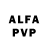 Alfa_PVP VHQ koki djidji